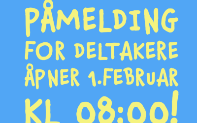 Påmelding for deltakere åpner 1. februar kl 08:00